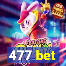 477 bet